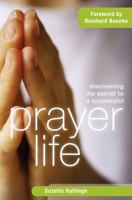 Discovering the Secret to a Successful Prayer Life 8889127635 Book Cover