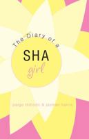 The Diary of a Sha Girl: Short Stories and Poems 1606965816 Book Cover