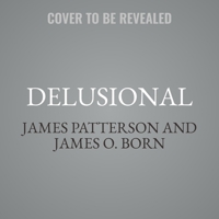 Delusional: A Michael Bennett Thriller B0GR731WMK Book Cover