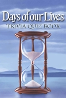 Days of Our Lives: Trivia Quiz Book B08FP5TYS9 Book Cover