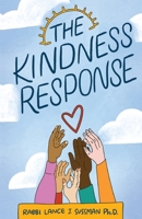 The Kindness Response 164969511X Book Cover