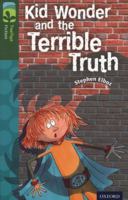 Kid Wonder and the Terrible Truth 0198447779 Book Cover