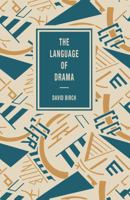 The Language of Drama (Language of Literature) 0312052693 Book Cover