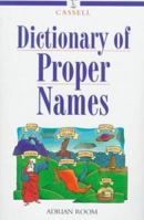 Cassell Dictionary of Proper Names (Language Reference) 0304344478 Book Cover