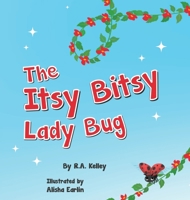 The Itsy Bitsy Lady Bug B0DYG1JX7T Book Cover