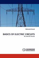 BASICS OF ELECTRIC CIRCUITS: AC and DC Circuits 3844328106 Book Cover