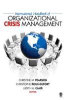 International Handbook of Organizational Crisis Management 0761988513 Book Cover