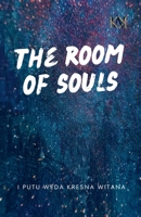 The Room of Souls (One Circle of Time) B0DV33BC6P Book Cover