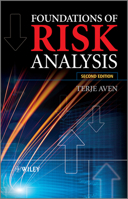 Foundations of Risk Analysis: A Knowledge and Decision-Oriented Perspective 0471495484 Book Cover