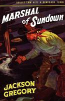 Marshal of Sundown 1258196050 Book Cover