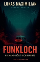 Funkloch - Niemand hört dich nachts (German Edition) B0FP1YT8CM Book Cover