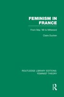 Feminism in France 0710204558 Book Cover