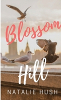 Blossom Hill 024409960X Book Cover