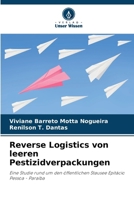 Reverse Logistics von leeren Pestizidverpackungen (German Edition) 6203632317 Book Cover