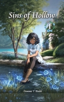 Sins Of Hollow: Volume I B0F1HF4QQ5 Book Cover