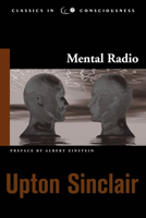 Mental Radio (Studies in Consciousness) 1571742352 Book Cover