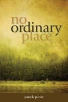 No Ordinary Place 1553801512 Book Cover