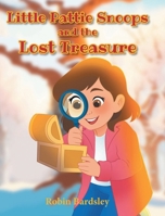 Little Pattie Snoops and the Lost Treasure B0H2BZF6XS Book Cover