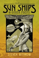 The Sun Ships & Other Poems 0359414575 Book Cover