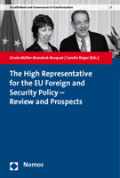 The High Representative for the Eu Foreign and Security Policy - Review and Prospects 3832960023 Book Cover