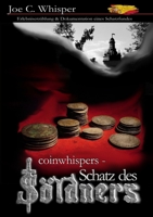 coinwhispers - Schatz des Söldners 1291671307 Book Cover