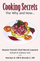 Cooking Secrets: The Why and How 0741426781 Book Cover