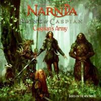 Prince Caspian: Caspian's Army (Narnia) 0061231576 Book Cover