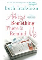 Always Something There to Remind Me 0312599110 Book Cover