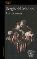 Los Alemanes (Premio Alfaguara 2024) / The Germans (Spanish Edition) B0CT83VFRN Book Cover