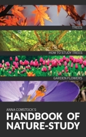 The Handbook Of Nature Study in Color - Trees and Garden Flowers 1922348678 Book Cover