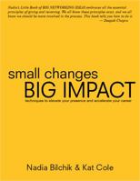 Small Changes Big Impact 0988501309 Book Cover