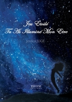 Jeu Etoilé Tu As Illuminé Mon Etre B0D8VMHB43 Book Cover
