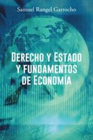 Derecho y Estado y Fundamentos de Economia 1463374763 Book Cover
