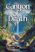 Canyon of Death B0FD8346QQ Book Cover