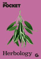 The Pocket Herbology 1802472975 Book Cover