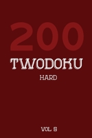 200 Twodoku Hard Vol 5: Two overlapping Sudoku, puzzle booklet, 2 puzzles per page 1671795350 Book Cover