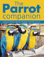 The Parrot Companion 1845374630 Book Cover