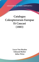 Catalogus Coleopterorum Europae Et Caucasi... 1168082595 Book Cover