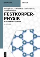 Festkörperphysik : Aufgaben und Lösungen 3112230507 Book Cover
