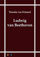 Ludwig Van Beethoven 3864031281 Book Cover