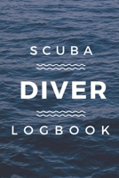 Scuba Diver Logbook: Comprehensive Logbook For 100 Dives 1698900619 Book Cover