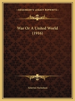 War Or A United World 9353808774 Book Cover