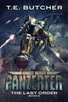Armored Warrior Panzerter: The Last Order B0B92RBLMG Book Cover