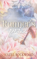 Runner's prize: Why Choose Novella (Steamy Towers) B0DY1NLY9R Book Cover