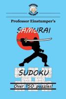 Professor Einstumper's Samurai Sudoku 1522784071 Book Cover