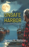 Unsafe Harbor 1540488446 Book Cover