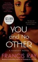 You and No Other (Grayson Novel) 0312986785 Book Cover