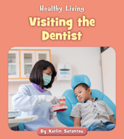 Visiting the Dentist 1534160965 Book Cover