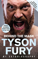 Behind the Mask: My Autobiography 1787465063 Book Cover