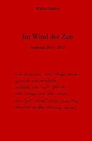 Im Wind der Zeit: Gedichte 2015 - 2017 1720684170 Book Cover